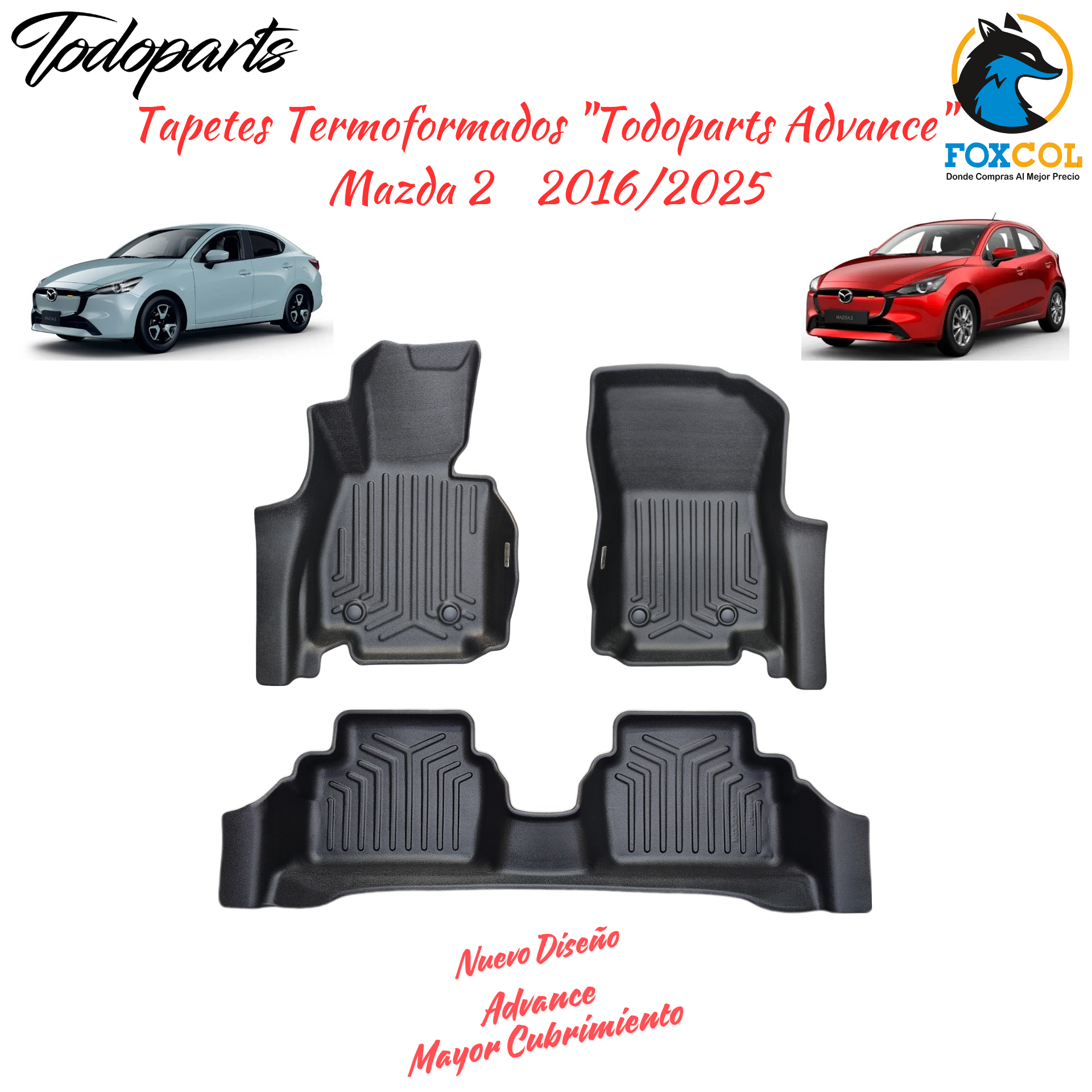 Tapetes Termoformados Todoparts Advance Mazda 2 2016 A 2026
